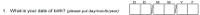 Preview of Recruitment questionnaire ('blue' version): Question 1